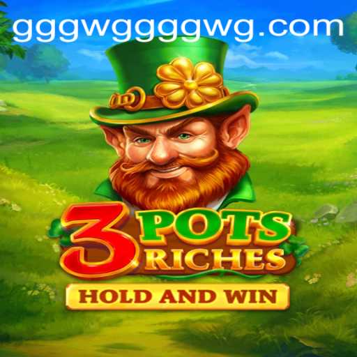 Exploring the Enchanting World of 3potsRiches and GGGWG PH Login